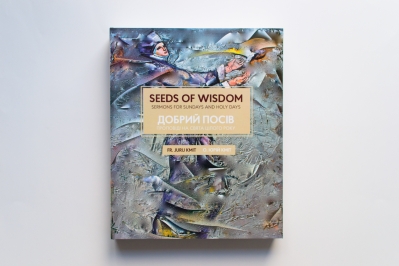 SEEDS OF WISDOM. Sermons For Sundays And Holy Days